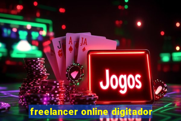 freelancer online digitador